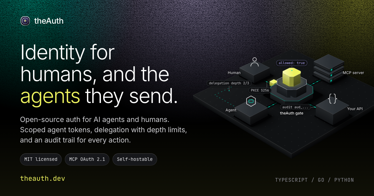 theAuth, open-source auth for AI agents and humans